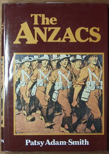 The Anzacs. SIGNED.