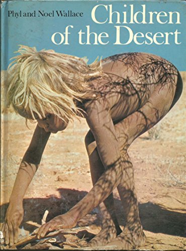 Imagen de archivo de Australian Aborigine Children of the Desert a la venta por Basement Seller 101