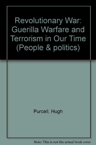 Beispielbild fr Revolutionary War: Guerilla Warfare and Terrorism in Our Time (People & politics) zum Verkauf von WorldofBooks