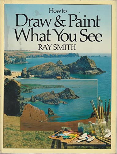 9780170063906: How to draw & paint what you see