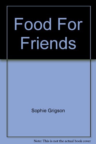 9780170071819: Food For Friends