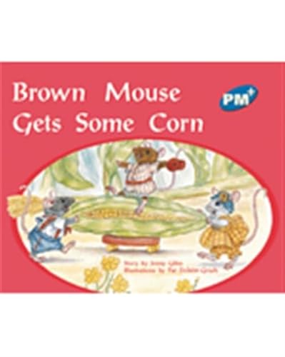 9780170096607: PM Plus Blue Level 10 Fiction Mixed Pack (10): Brown Mouse Gets Some Corn: 2