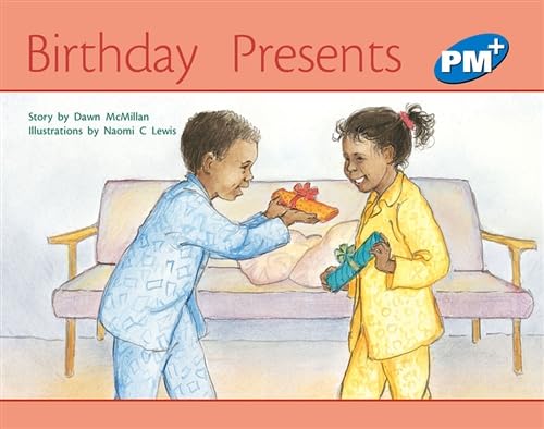 Stock image for PM Plus Blue 11 Fiction Mixed Pack (10): Birthday Presents PM PLUS Blue 11: Blue Level Year 11 (Progress with Meaning) for sale by Brit Books