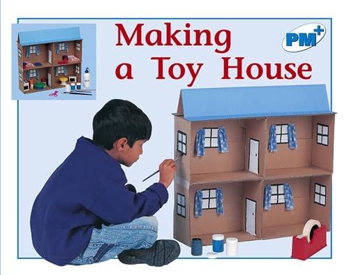Stock image for PM Plus Non Fiction Blue Level 11&12 Houses Mixed Pack X6: Making a Toy House PM PLUS Level11&12 Houses Non Fiction: 3 (Progress with Meaning) for sale by WorldofBooks