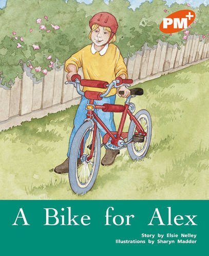 9780170097314: PM Plus Orange 15 Fiction Mixed Pack (10): A Bike for Alex: 4