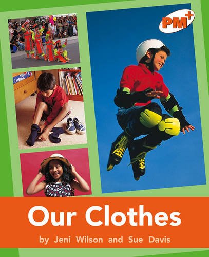 Beispielbild fr PM Plus Non Fiction Level 16and17 Mixed Pack X6 Orange: Our Clothes: 5 zum Verkauf von Reuseabook