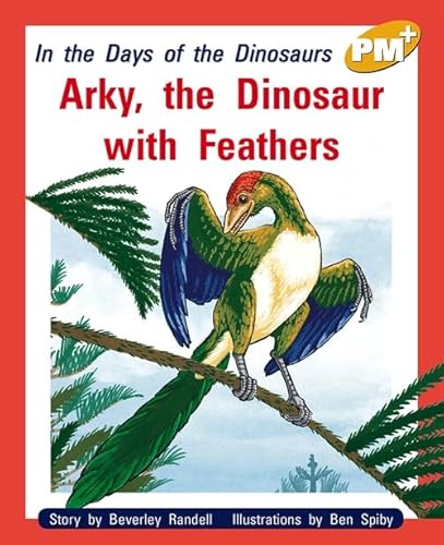 Stock image for Arky, the Dinosaur with Feathers (Paperback) for sale by Grand Eagle Retail