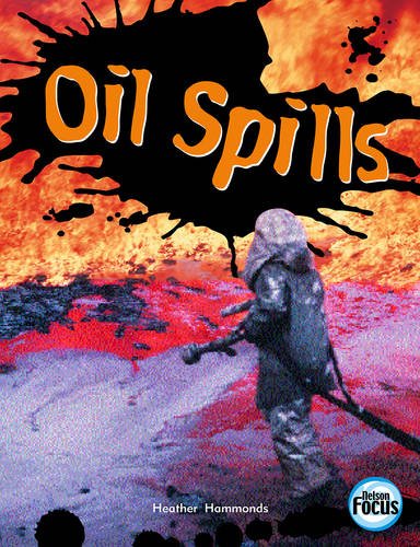 Stock image for Oil Spills for sale by Books Unplugged