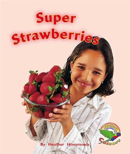 Stock image for Super Strawberries for sale by Books Puddle