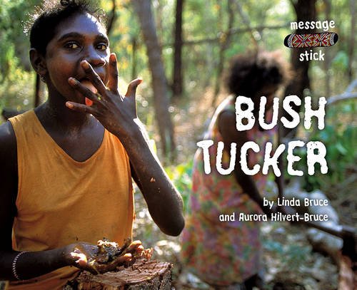 9780170114561: Bush Tucker