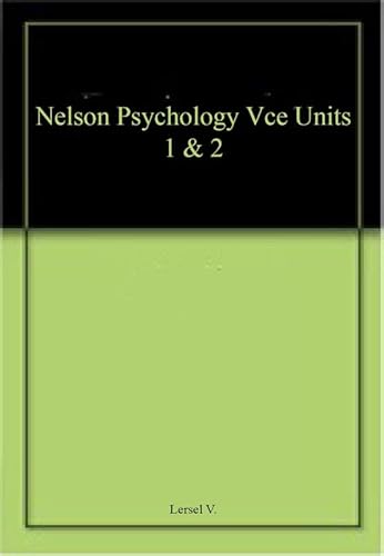 Stock image for Nelson Psychology Vce Units 1 & 2 for sale by Caryota Book Exchange