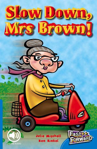 9780170125260: Slow Down, Mrs Brown!
