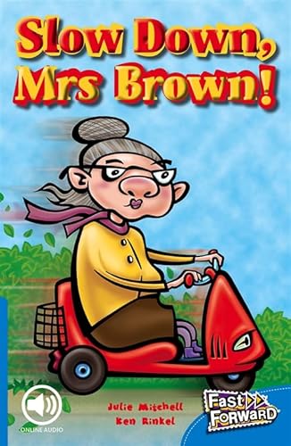 Stock image for Slow Down, Mrs Brown! (Paperback) for sale by Grand Eagle Retail
