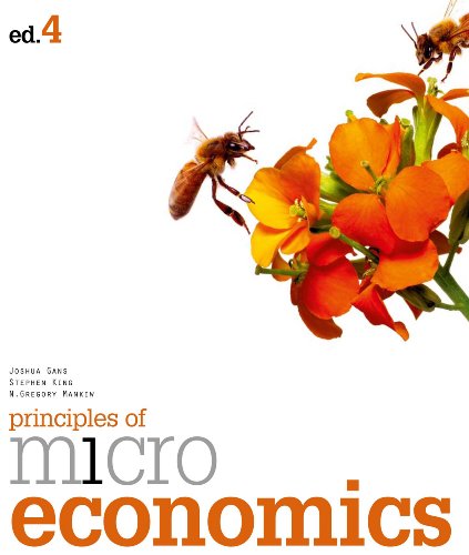 Principles of Microeconomics (9780170178754) by Joshua Gans; N. Gregory Mankiw; Stephen Peter King