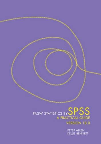 9780170188555: PASW Statistics by SPSS: A Practical Guide: Version 18.0