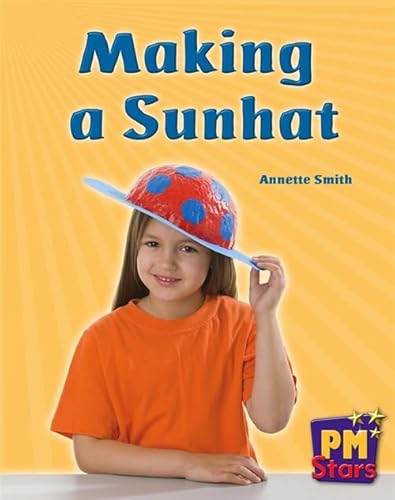 Making a Sunhat PM Stars Red Non Fiction (9780170194167) by Smith, Annette