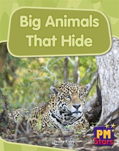 Big Animals That Hide PM Stars Blue Non Fiction (9780170194327) by Tidey, Jackie