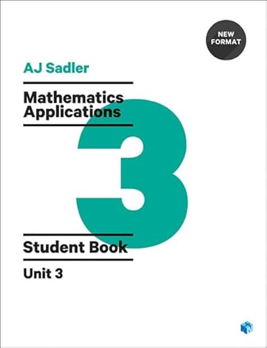 9780170394994: Sadler Maths Applications Unit 3 ' Revised Format with 2 access codes