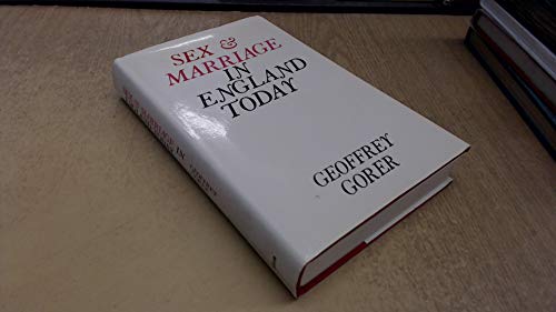 Beispielbild fr Sex & Marriage in England Today : A Study of the Views and Experience of the Under-45s zum Verkauf von Better World Books