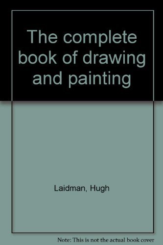 Stock image for The complete book of drawing and painting for sale by Hay-on-Wye Booksellers