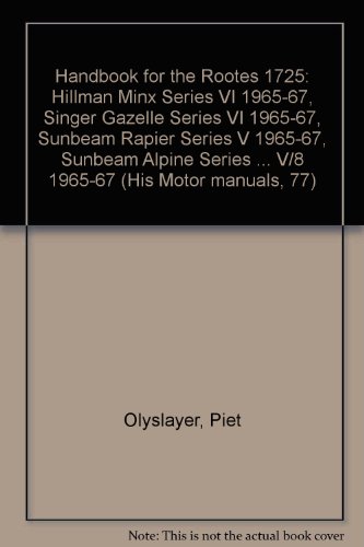 9780171600773: Rootes 1725: Sunbeam Tiger and Alpine V8, etc. (Olyslager Motor Manuals)