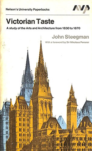 9780171700077: Victorian Taste: A Study of the Arts and Architecture from 1830 to 1870