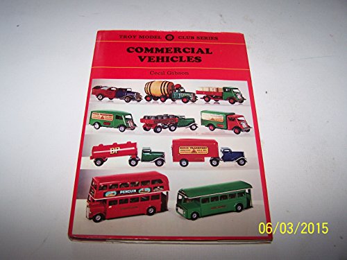 Stock image for Commercial Vehicles (Troy Model Club S.) for sale by Goldstone Books