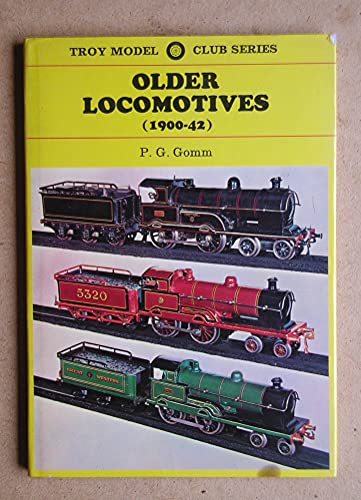 Imagen de archivo de Older Locomotives (1900-42) a la venta por HPB-Diamond