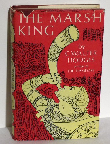 9780173505526: The marsh king: A story of King Alfred