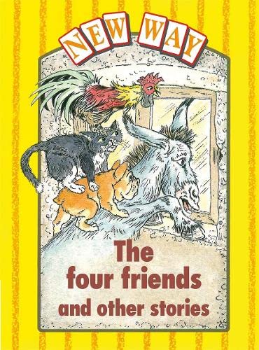 Imagen de archivo de New Way Yellow Level Platform Book - The Four Friends and Other Stories a la venta por WorldofBooks