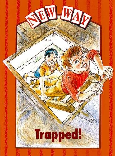 Imagen de archivo de New Way Orange Level Platform Book - Trapped!: Trapped! Orange Level a la venta por AwesomeBooks