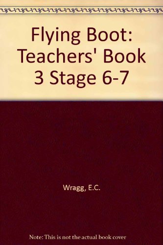 9780174010135: Teachers' Book 3 (Stage 6-7) (Flying boot)