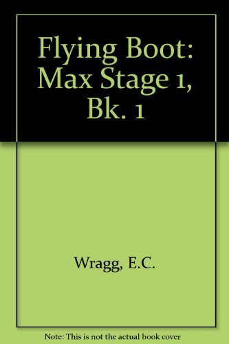 9780174010562: Flying Boot: Max Stage 1, Bk. 1