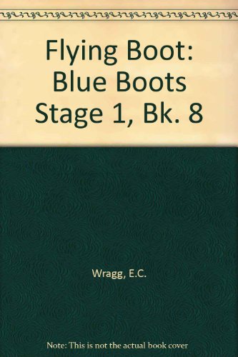 Imagen de archivo de Flying Boot: Blue Boots Stage 1, Bk. 8 a la venta por Reuseabook