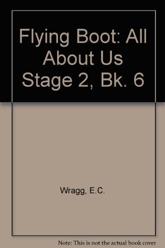 Stock image for Flying Boot: All About Us Stage 2, Bk. 6 for sale by medimops