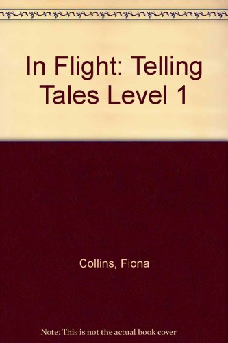 In Flight: Telling Tales.