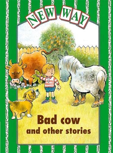 Stock image for New Way Green Level Core Book - Bad Cow and Other Stories for sale by WorldofBooks