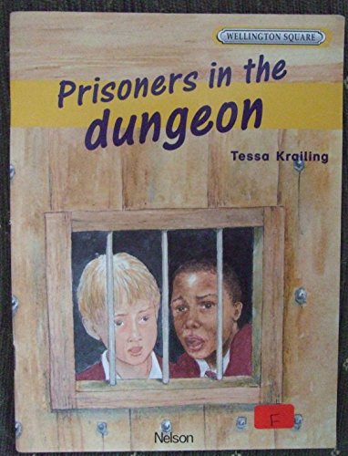 Beispielbild fr Wellington Square Level 4 Set A - Prisoners in the Dungeon zum Verkauf von WorldofBooks