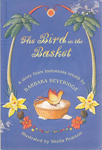 9780174022145: The Bird in the Basket
