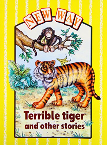 Stock image for New Way Yellow Level Core Book - Terrible Tiger and Other Stories (X6) (Paperback) for sale by Iridium_Books