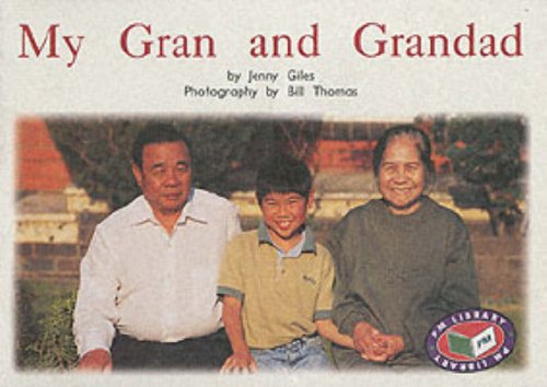 PM Non-Fiction Yellow Level Families Around Us My Gran and Grandad (X6) (9780174027409) by [???]