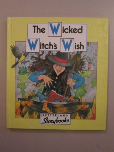 Beispielbild fr The Wicked Witch's Wish (Letterland Storybooks) zum Verkauf von WorldofBooks