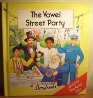 9780174101789: The Vowel Street Party (Letterland Storybooks)