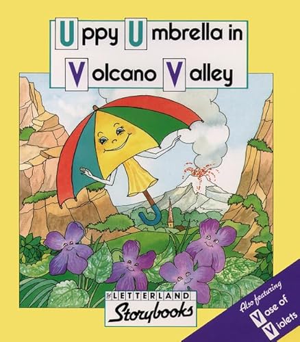 9780174101994: Uppy Umbrella in Volcano Valley (Letterland Storybooks)