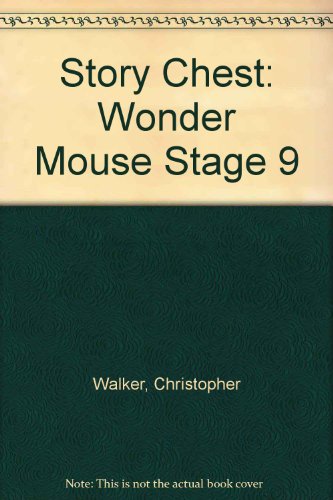 Stock image for Story Chest: Wonder Mouse Stage 9 for sale by Reuseabook