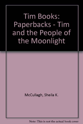 9780174134572: Tim Books: Paperbacks - Tim and the People of the Moonlight