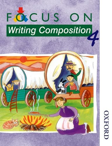 Imagen de archivo de Focus on Writing Composition - Pupil's Book 4 (X8): Focus on Writing Composition - Pupil Book 4 a la venta por WorldofBooks