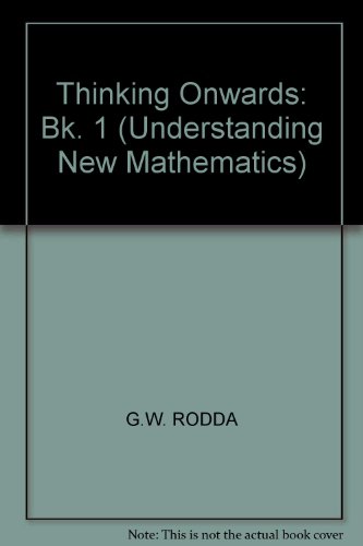 Thinking Onwards: Bk. 1 (Understanding New Mathematics S.)