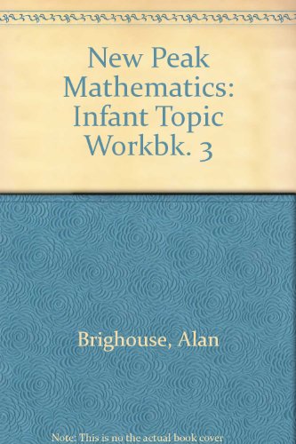 9780174214717: New Peak Mathematics: Infant Topic Workbk. 3