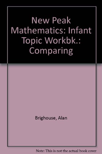 9780174214809: Infant Topic Workbk.: Comparing (New Peak Mathematics)